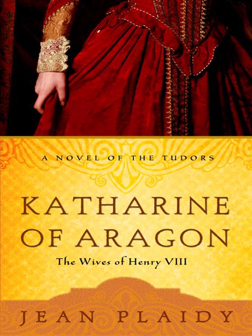 Title details for Katharine of Aragon by Jean Plaidy - Wait list